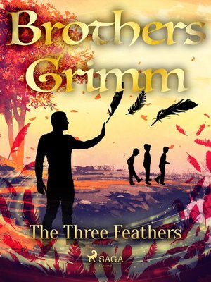 cover image of The Three Feathers